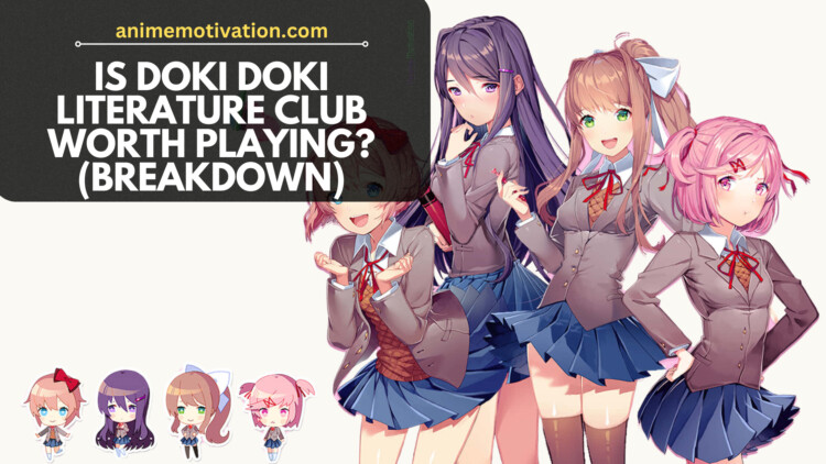 Is Doki Doki Literature Club Worth Playing? (Breakdown)