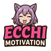 Ecchi Motivation