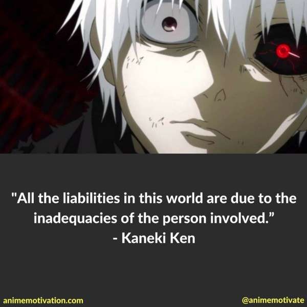 Tokyo Ghoul Quotes