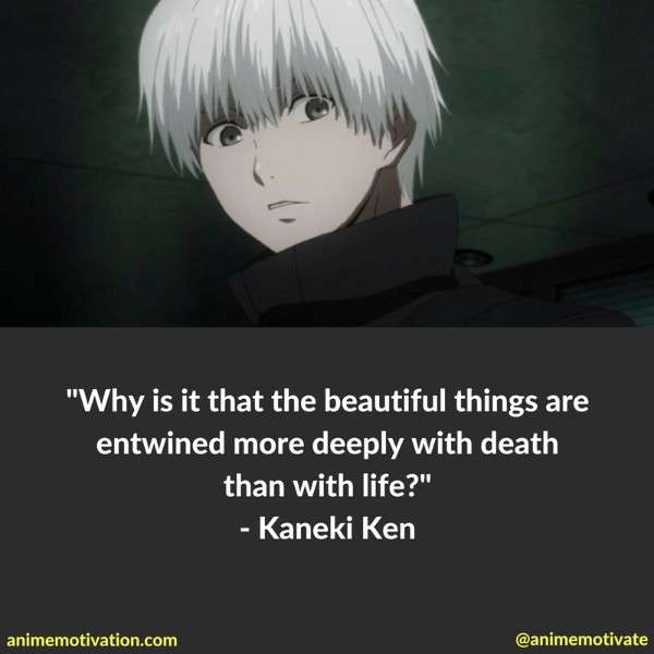 Tokyo Ghoul Quotes