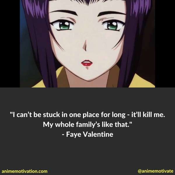 Faye Valentine Quotes 2