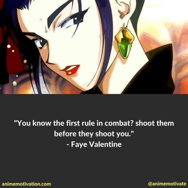 Faye Valentine Quotes 3