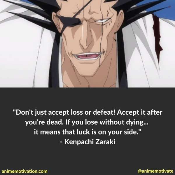 Kenpachi Zaraki Quotes 5