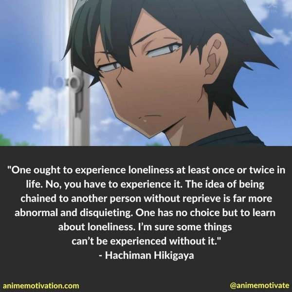 Hachiman Hikigaya quotes