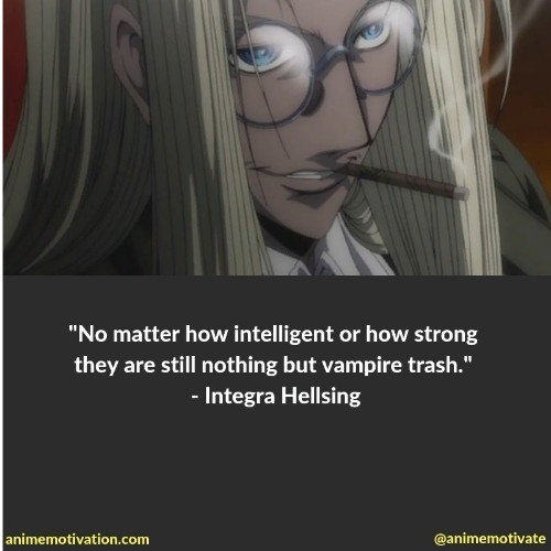 Integra hellsing quotes