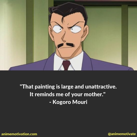 kogoro mouri quotes