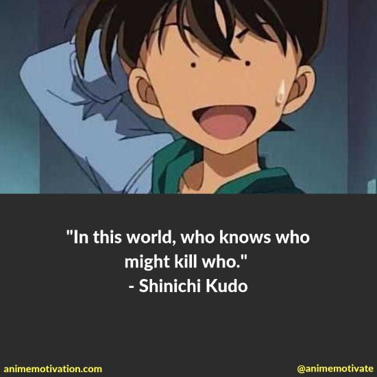 shinichi kudo quotes