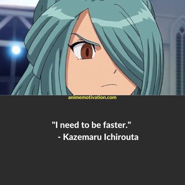 kazemaru ichirouta quotes 1