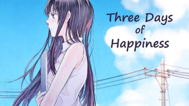 three days of happiness