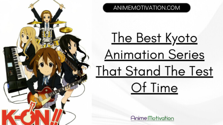 15+ Kyoto Animation Series That Stand The Test Of Time