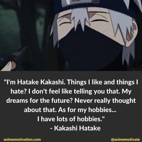 Kakashi Hatake Quotes Naruto 13