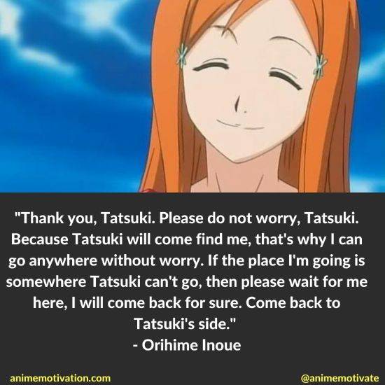 orihime inoue quotes bleach 6