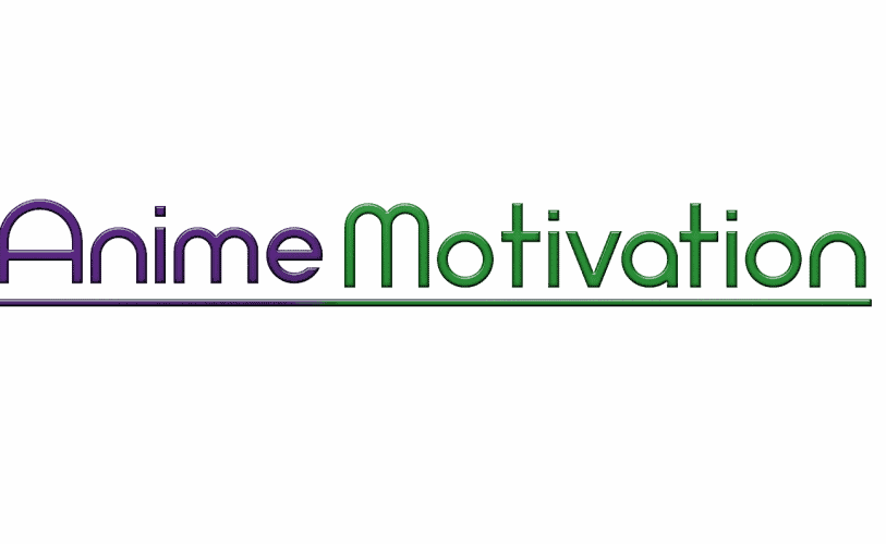 Anime Motivation