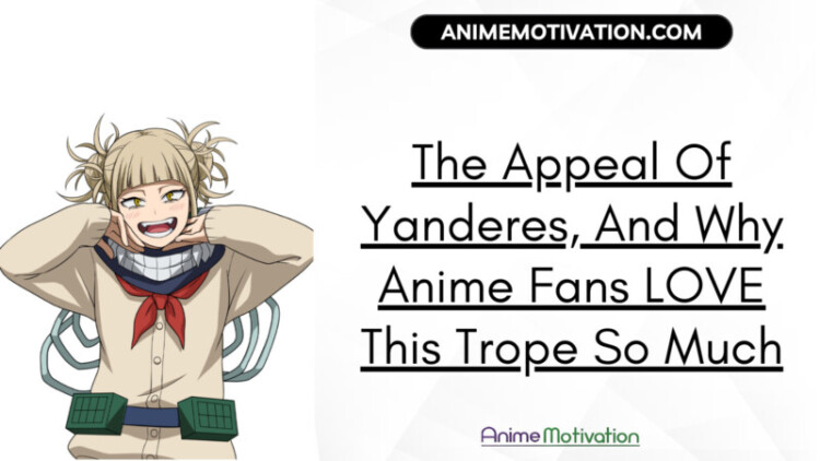 The Appeal Of Yanderes And Why Anime Fans LOVE This Trope So Much 2 scaled