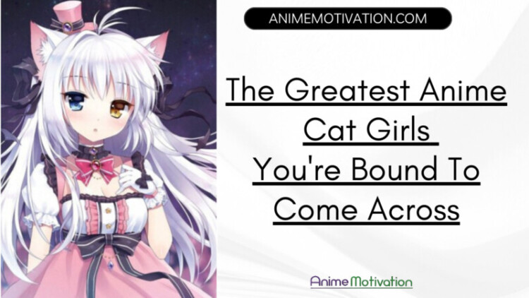 The Greatest Anime Cat Girls Youre Bound To Come Across scaled