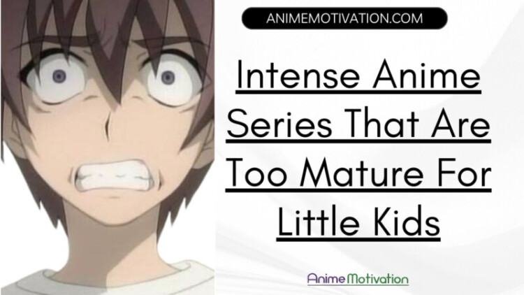 Intense Anime Series That Are Too Mature For Little Kids 1 scaled