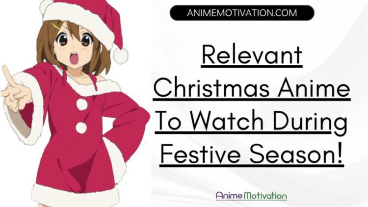 Relevant Christmas Anime You Should Watch During Festive Season scaled