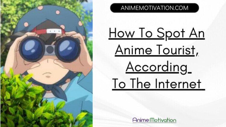 How To Spot An Anime Tourist According To The Internet And Why The Term Exists scaled