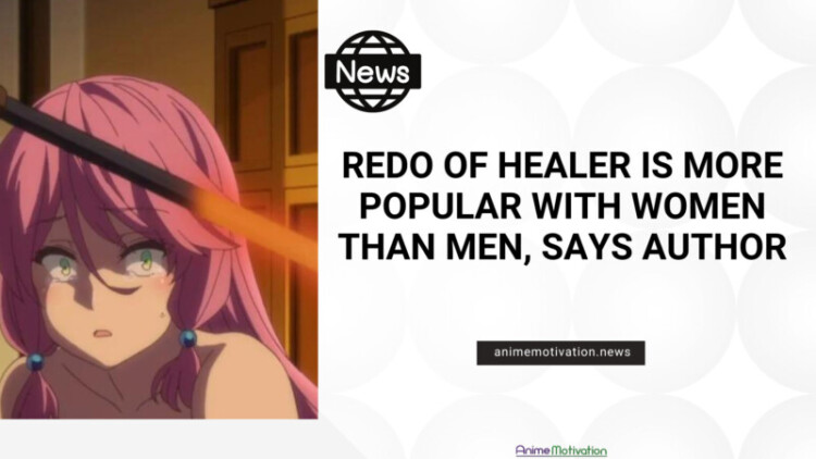 Redo Of Healer Is More Popular With Women Than Men Says Author scaled