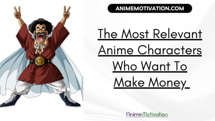 19+ Anime Characters Who Want To Make Money (Money Driven)