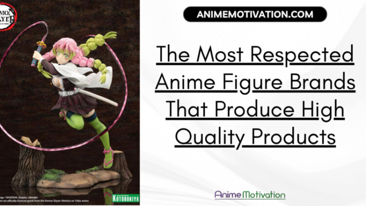 Most Respected Anime Figure Brands That Produce High Quality Products scaled