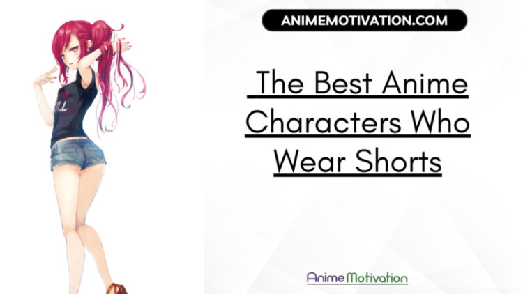 The Best Anime Characters Who Wear Shorts scaled