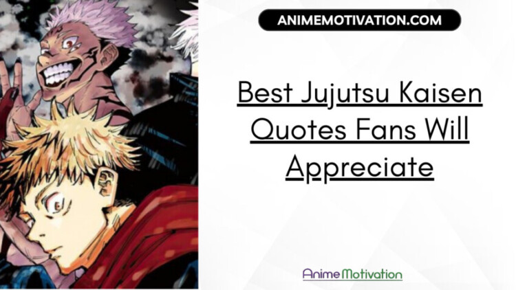 Best Jujutsu Kaisen Quotes Fans Will Appreciate scaled