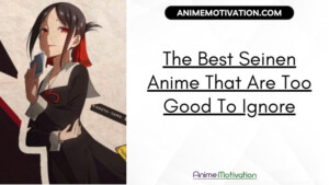The Best Seinen Anime That Are Too Good To Ignore
