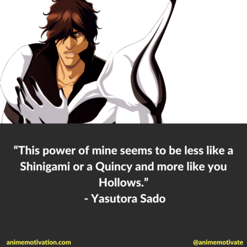 yasutora sado quotes bleach 1