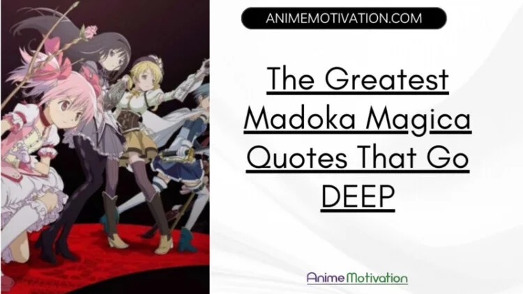 56+ Of The Greatest Madoka Magica Quotes That Go DEEP