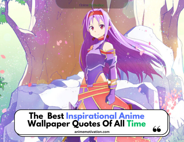 Inspirational Anime Wallpaper Quotes For Anime Fans (Photo Book)