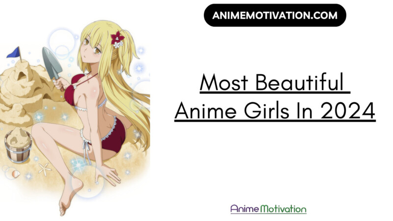 The 15+ Most Beautiful Anime Girls In 2024 (Recommended)