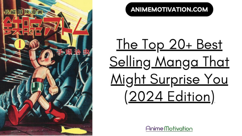 The Top 20 Best Selling Manga That Might Surprise You 2024 Edition