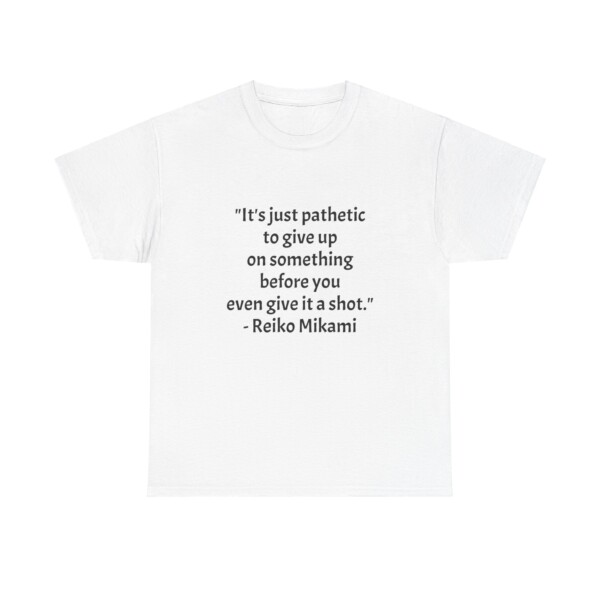 Unisex T Shirt Another Anime Quote Reiko Mikami Text Design