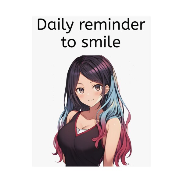 Daily Smile Motivational Anime Poster Kawaii Female Anime Character