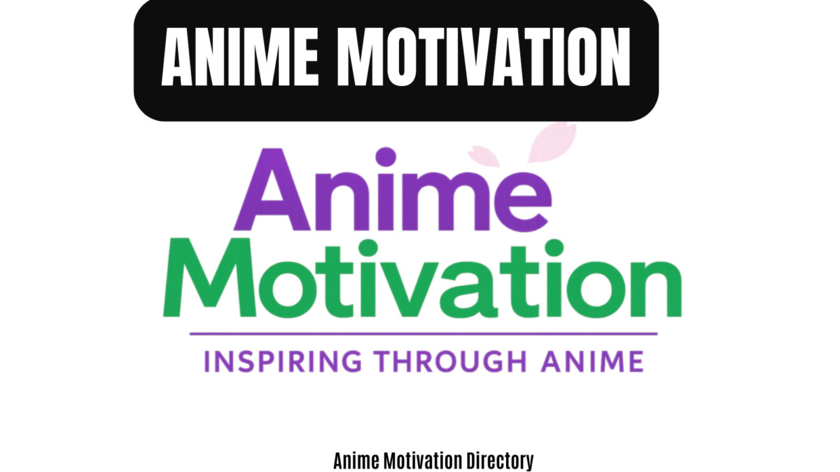 Anime Motivation