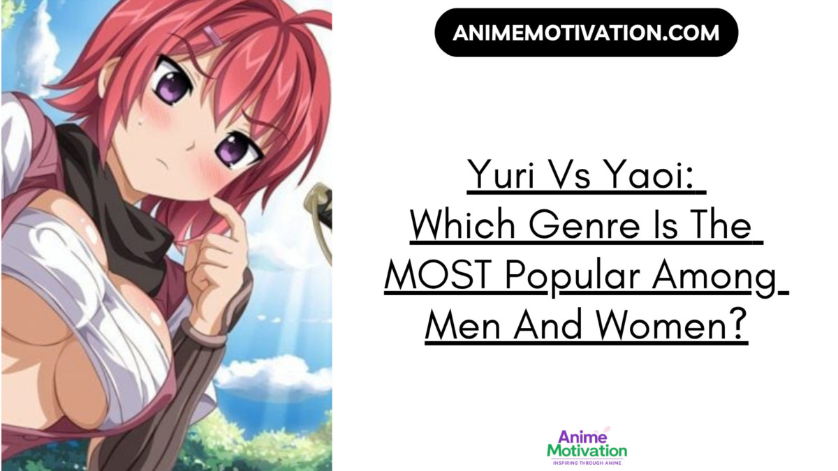 Yuri Vs Yaoi: Which Genre Is The MOST Popular Among Men And Women?